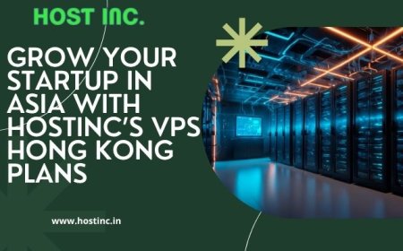 Grow Your Startup in Asia with Hostinc’s VPS Hong Kong Plans